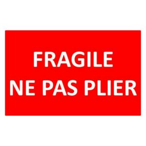 BOBINE "NE PAS PLIER" 009 - 1300 ETIQUETTES 90 X 132 MM VELIN